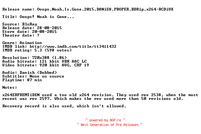 NFO for the release Ooops.Noah.Is.Gone.2015.DANiSH.PROPER.BDRip.x264-RCDiVX by RCDiVX
