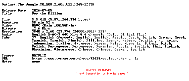 NFO for the release Outlast.The.Jungle.S01E08.2160p.WEB.h265-EDITH by EDITH