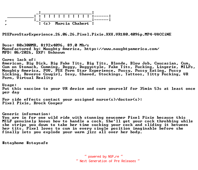 NFO for the release PSEPornStarExperience.26.06.26.Pixel.Pixie.XXX.VR180.4096p.MP4-VACCiNE by VACCiNE