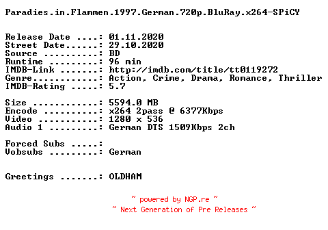 NFO for the release Paradies.in.Flammen.1997.German.720p.BluRay.x264-SPiCY by SPiCY