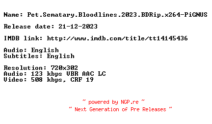 NFO for the release Pet.Sematary.Bloodlines.2023.BDRip.x264-PiGNUS by PiGNUS