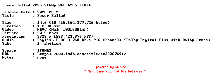 NFO for the release Power.Ballad.2026.2160p.WEB.h265-ETHEL by ETHEL
