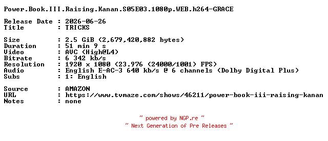 NFO for the release Power.Book.III.Raising.Kanan.S05E03.1080p.WEB.h264-GRACE by GRACE