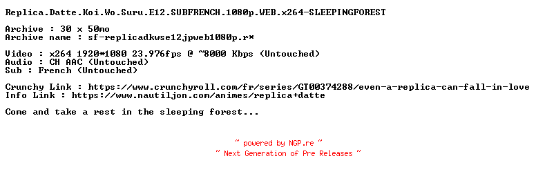 NFO for the release Replica.Datte.Koi.Wo.Suru.E12.SUBFRENCH.1080p.WEB.x264-SLEEPINGFOREST by SLEEPINGFOREST