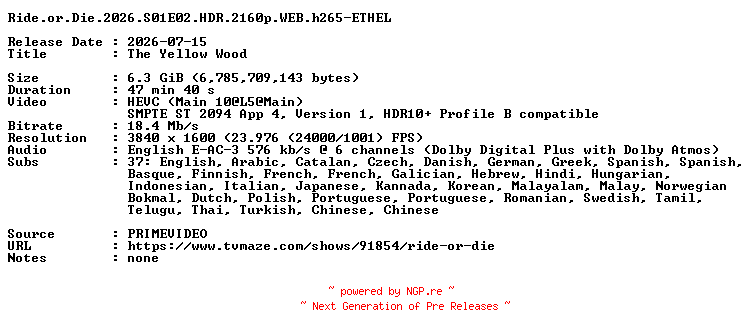 NFO for the release Ride.or.Die.2026.S01E02.HDR.2160p.WEB.h265-ETHEL by ETHEL