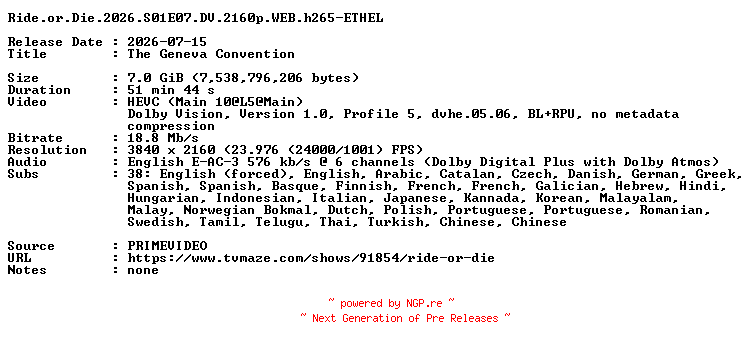 NFO for the release Ride.or.Die.2026.S01E07.DV.2160p.WEB.h265-ETHEL by ETHEL