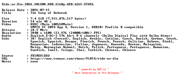 NFO for the release Ride.or.Die.2026.S01E08.HDR.2160p.WEB.h265-ETHEL by ETHEL