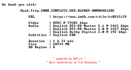 NFO for the release Road.Trip.2000.COMPLETE.UHD.BLURAY-B0MBARDiERS by B0MBARDiERS