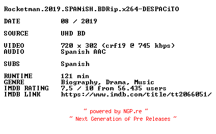 NFO for the release Rocketman.2019.SPANiSH.BDRip.x264-DESPACiTO by DESPACiTO