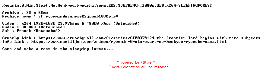 NFO for the release Ryoumin.0.Nin.Start.No.Henkyou.Ryoushu.Sama.E02.SUBFRENCH.1080p.WEB.x264-SLEEPINGFOREST by SLEEPINGFOREST