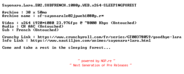 NFO for the release Sayonara.Lara.E02.SUBFRENCH.1080p.WEB.x264-SLEEPINGFOREST by SLEEPINGFOREST