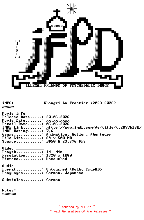 NFO for the release Shangri.La.Frontier.S02D02.2024.ANiME.DUAL.COMPLETE.BLURAY-iFPD by iFPD