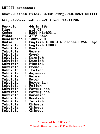 NFO for the release Shark.Attack.Files.S02E01.720p.WEB.H264-SHIIIT by SHIIIT