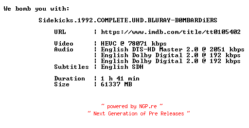 NFO for the release Sidekicks.1992.COMPLETE.UHD.BLURAY-B0MBARDiERS by B0MBARDiERS