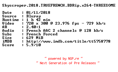 NFO for the release Skyscraper.2018.TRUEFRENCH.BDRip.x264-THREESOME by THREESOME