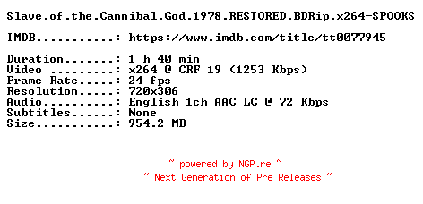 NFO for the release Slave.of.the.Cannibal.God.1978.RESTORED.BDRip.x264-SPOOKS by SPOOKS