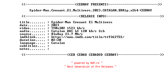 NFO for the release Spider-Man.Creuant.El.Multivers.2023.CATALAN.BDRip.x264-CEBRAY by CEBRAY