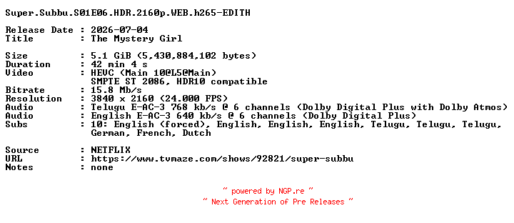 NFO for the release Super.Subbu.S01E06.HDR.2160p.WEB.h265-EDITH by EDITH