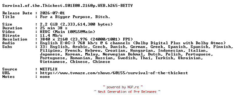 NFO for the release Survival.of.the.Thickest.S01E08.2160p.WEB.h265-BETTY by BETTY