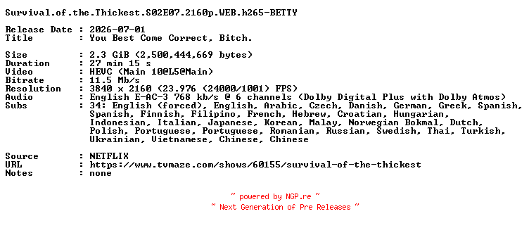 NFO for the release Survival.of.the.Thickest.S02E07.2160p.WEB.h265-BETTY by BETTY