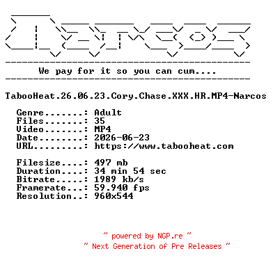 NFO for the release TabooHeat.26.06.23.Cory.Chase.XXX.HR.MP4-Narcos by Narcos