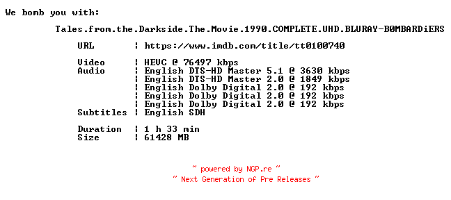 NFO for the release Tales.from.the.Darkside.The.Movie.1990.COMPLETE.UHD.BLURAY-B0MBARDiERS by B0MBARDiERS