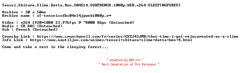 NFO for the release Tensei.Shitara.Slime.Datta.Ken.S04E14.SUBFRENCH.1080p.WEB.x264-SLEEPINGFOREST by SLEEPINGFOREST
