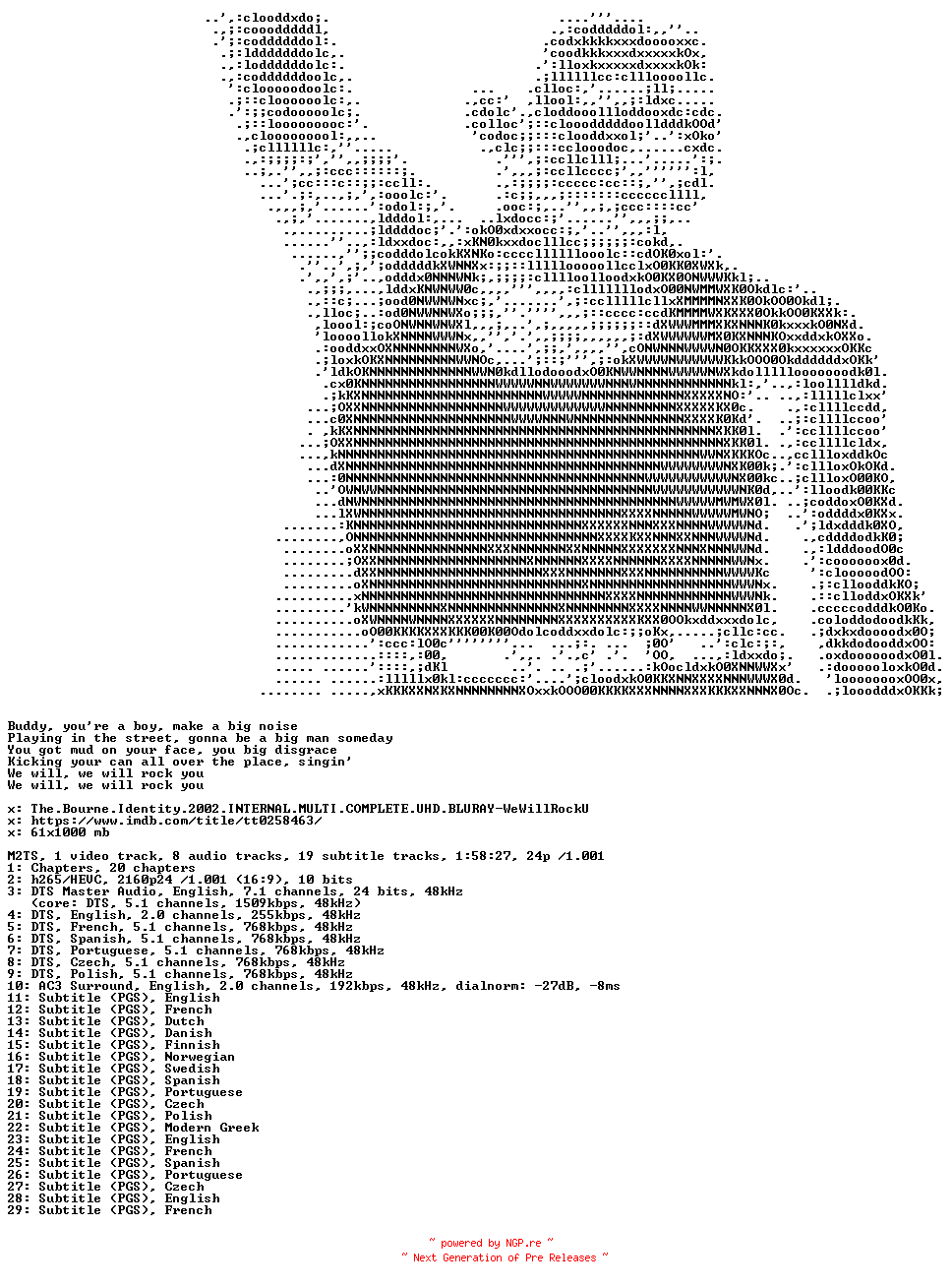 NFO for the release The.Bourne.Identity.2002.INTERNAL.MULTI.COMPLETE.UHD.BLURAY-WeWillRockU by WeWillRockU