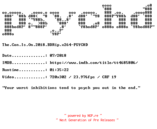 NFO for the release The.Con.Is.On.2018.BDRip.x264-PSYCHD by PSYCHD