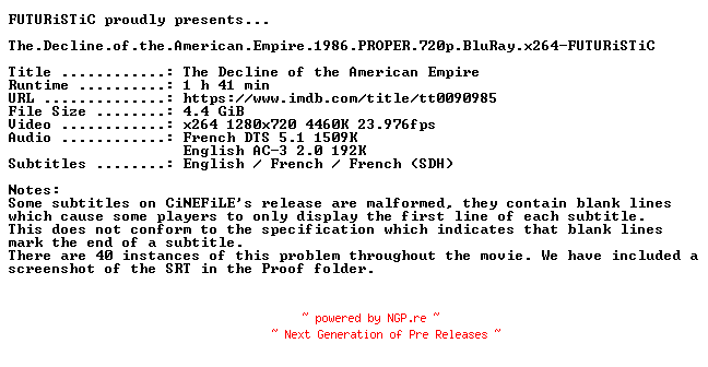 NFO for the release The.Decline.of.the.American.Empire.1986.PROPER.720p.BluRay.x264-FUTURiSTiC by FUTURiSTiC