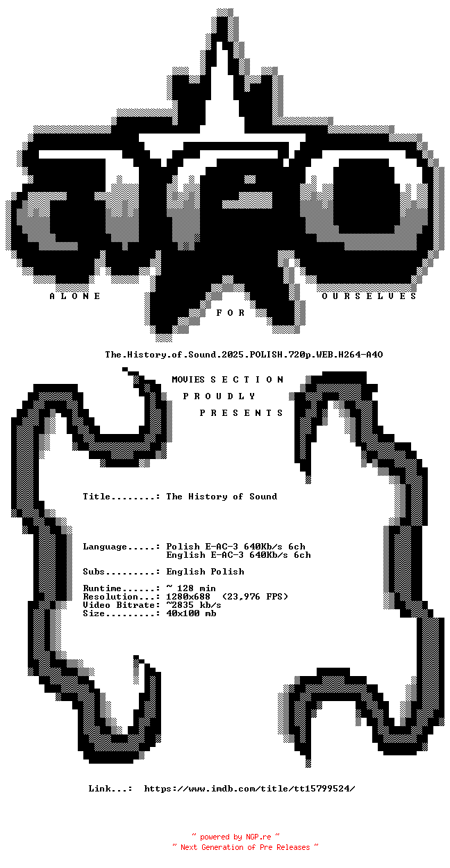 NFO for the release The.History.of.Sound.2025.POLISH.720p.WEB.H264-A4O by A4O