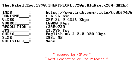 NFO for the release The.Naked.Zoo.1970.THEATRiCAL.720p.BluRay.x264-GAZER by GAZER