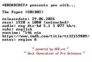 NFO for the release The.Paper.2025.S01D02.COMPLETE.BLURAY-BROADCAST by BROADCAST