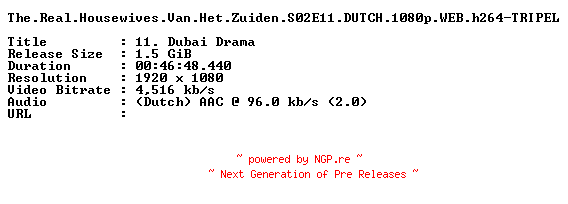 NFO for the release The.Real.Housewives.Van.Het.Zuiden.S02E11.DUTCH.1080p.WEB.h264-TRIPEL by TRIPEL