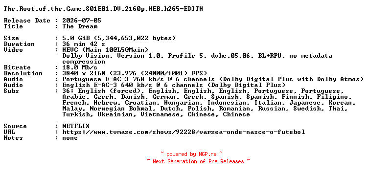 NFO for the release The.Root.of.the.Game.S01E01.DV.2160p.WEB.h265-EDITH by EDITH