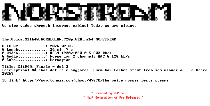 NFO for the release The.Voice.S11E40.NORWEGiAN.720p.WEB.h264-NORSTREAM by NORSTREAM
