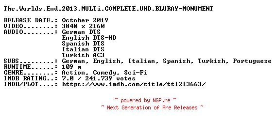 NFO for the release The.Worlds.End.2013.MULTi.COMPLETE.UHD.BLURAY-MONUMENT by MONUMENT