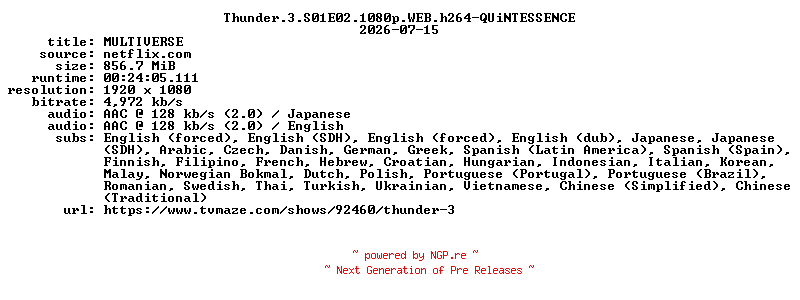 NFO for the release Thunder.3.S01E02.1080p.WEB.h264-QUiNTESSENCE by QUiNTESSENCE