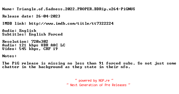 NFO for the release Triangle.of.Sadness.2022.PROPER.BDRip.x264-PiGNUS by PiGNUS