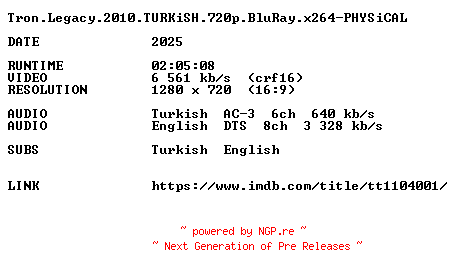NFO for the release Tron.Legacy.2010.TURKiSH.720p.BluRay.x264-PHYSiCAL by PHYSiCAL