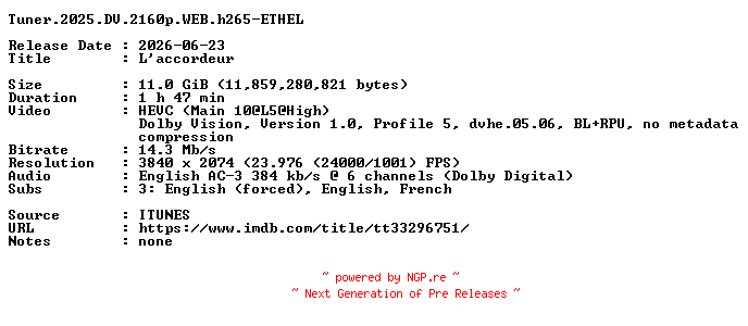 NFO for the release Tuner.2025.DV.2160p.WEB.h265-ETHEL by ETHEL