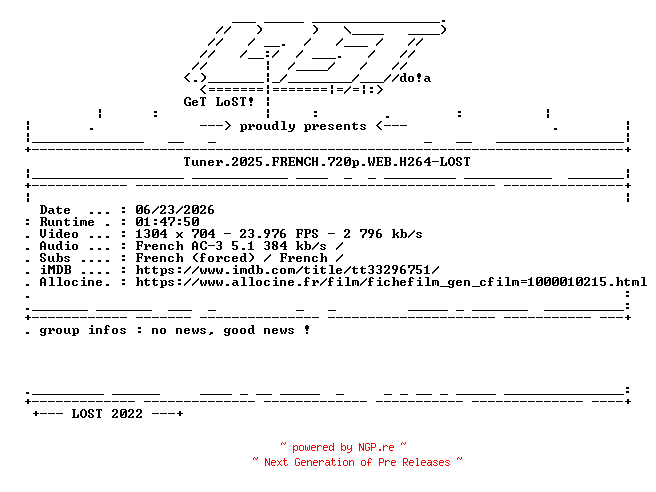 NFO for the release Tuner.2025.FRENCH.720p.WEB.H264-LOST by LOST