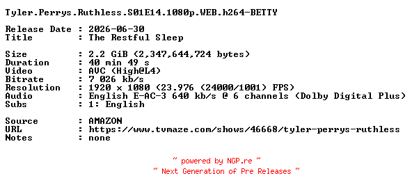 NFO for the release Tyler.Perrys.Ruthless.S01E14.1080p.WEB.h264-BETTY by BETTY