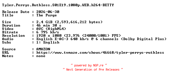 NFO for the release Tyler.Perrys.Ruthless.S01E19.1080p.WEB.h264-BETTY by BETTY