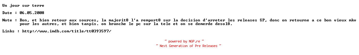 NFO for the release Un.Jour.Sur.Terre.READ.NFO.720p.FRENCH.BluRay.x264-iDHD by iDHD
