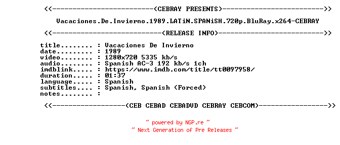 NFO for the release Vacaciones.De.Invierno.1989.LATiN.SPANiSH.720p.BluRay.x264-CEBRAY by CEBRAY