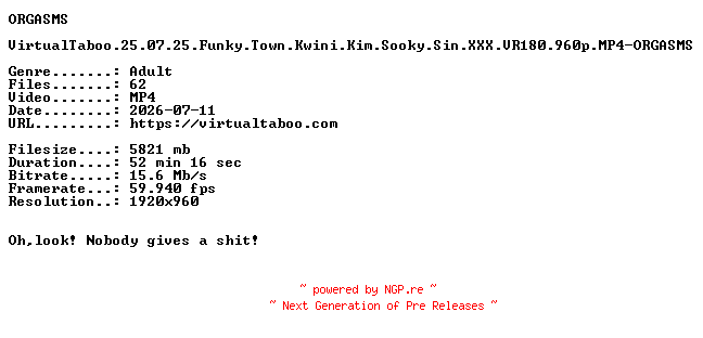 NFO for the release VirtualTaboo.25.07.25.Funky.Town.Kwini.Kim.Sooky.Sin.XXX.VR180.960p.MP4-ORGASMS by ORGASMS