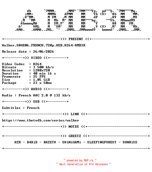 NFO for the release Walker.S04E06.FRENCH.720p.WEB.H264-AMB3R by AMB3R