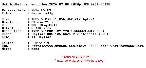 NFO for the release Watch.What.Happens.Live.2026.07.08.1080p.WEB.h264-EDITH by EDITH