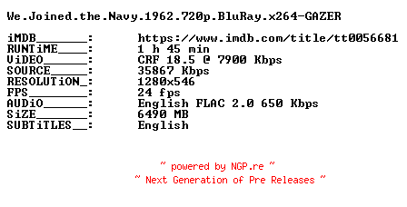 NFO for the release We.Joined.the.Navy.1962.720p.BluRay.x264-GAZER by GAZER